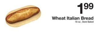 The Fresh Grocer Wheat italian bread offer