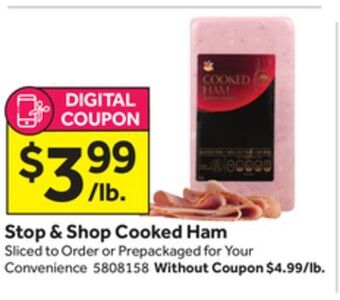 Stop&Shop Stop & shop cooked ham offer