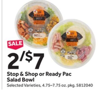 Stop&Shop Stop & shop or ready pac salad bowl offer