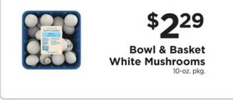 ShopRite White mushrooms offer