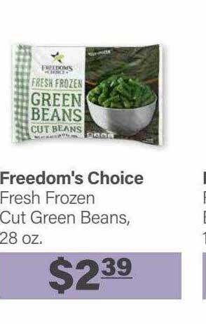 Commissary Freedom's choice fresh frozen cut green beans offer
