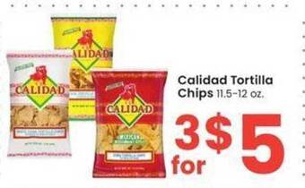Albertsons Calidad tortilla chips offer