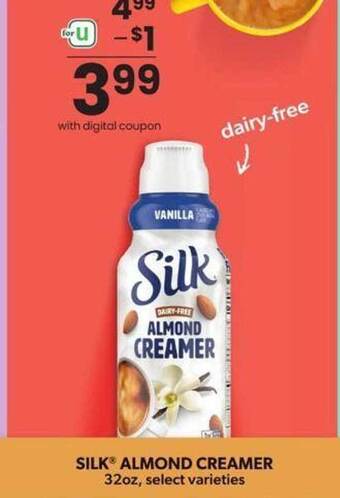 Albertsons Silk almond creamer offer