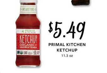 Fareway Primal kitchen ketchup offer