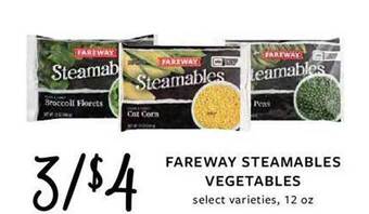 Fareway Fareway steamables vegetables select varieties offer