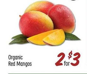 Sprouts Farmers Market Organic red mangos offer