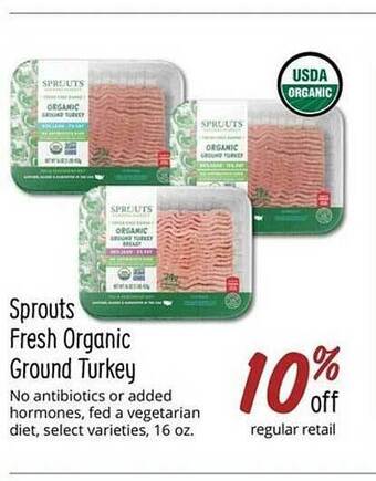 Sprouts Farmers Market Sprouts fresh organic ground turkey offer