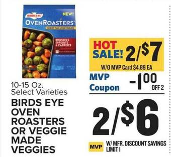 Food Lion Birds eye oven roasters or veggie made veggies offer