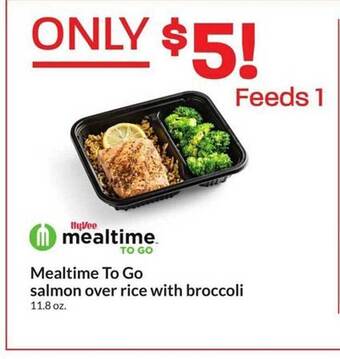Hy-Vee Mealtime to go salmon over rice with broccoli offer