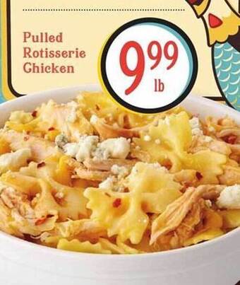 Lowes Foods Pulled rotisserie chicken offer