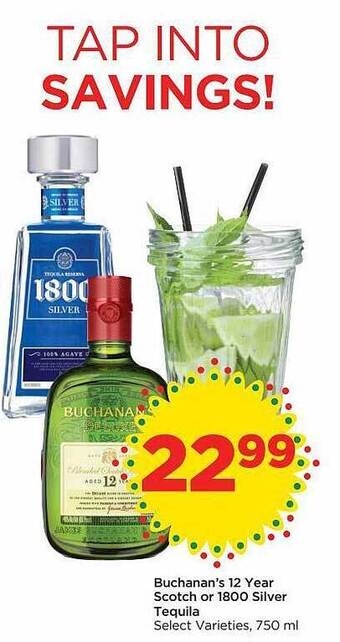 Food 4 Less Buchanan's 12 year scotch or 1800 silver tequila offer