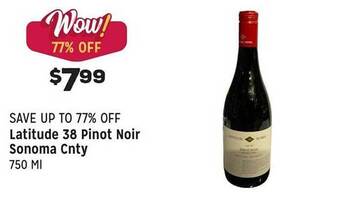 Grocery Outlet Latitude 38 pinot noir sonoma cnty offer