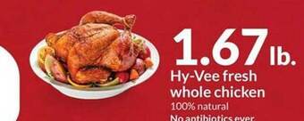 Hy-Vee Hy-vee fresh whole chicken offer