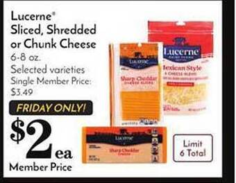 Pavilions Lucerne sliced, shredded or chunk cheese offer