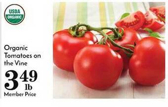 Pavilions Organic tomatoes on the vine offer