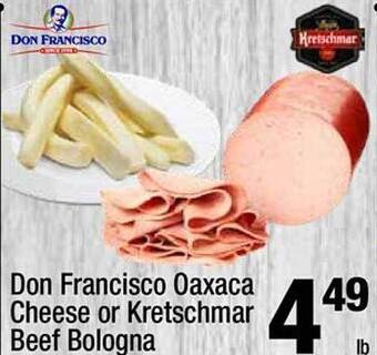 Super King Markets Don francisco oaxaca cheese or kretschmar beef bologna offer
