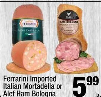 Super King Markets Ferrarini imported italian mortadella or alef ham bologna offer