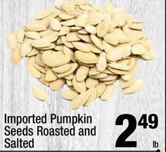 Super King Markets Imported pumpkin seeds roasted and salted offer