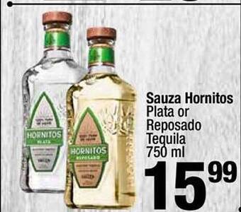 Super King Markets Sauza hornitos plata or reposado tequila offer