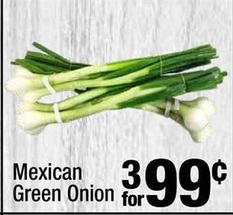 Super King Markets Mexican green onion offer