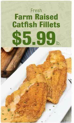 Robert Fresh Market Fresh Farm Raised Catfish Fillets offer