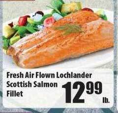 Times Supermarkets Fresh air flown lochlander scottish salmon fillet offer