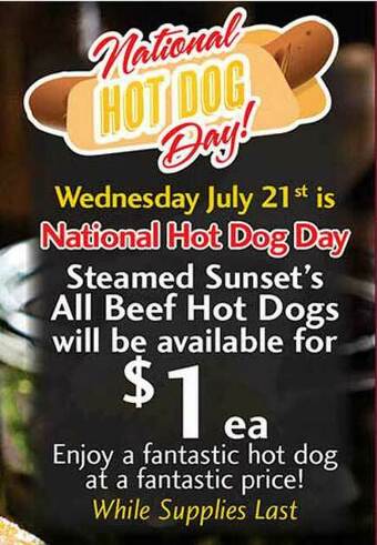 Sunset Foods Steamed Sunset's All Beef Hot Dogs offer