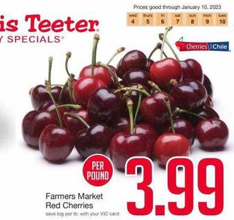 Harris Teeter Farmers market red cherries offer