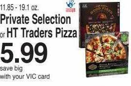 Harris Teeter Private selection or ht traders pizza offer