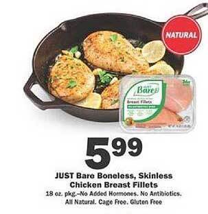 Schnucks Just bare boneless skinless chicken breast fillets offer