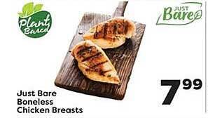 Weis Markets Just bare boneless chicken breasts offer