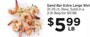 Food 4 Less Sand bar extra large shrimp offer