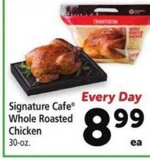 Safeway Signature cafe whole roasted chicken offer