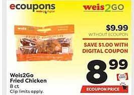 Weis Markets Weis2go fried chicken offer