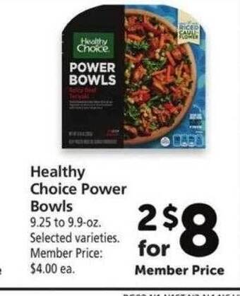 Safeway Healthy choice power bowls offer