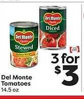 Weis Markets Del monte tomatoes offer