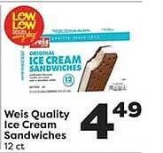 Weis Markets Weis quality ice cream sandwiches offer