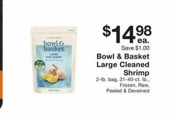 Fairway Store Market Bowl & basket large cleaned shrimp offer