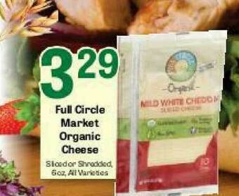 Big Y Full Circle Market Organic Cheese offer