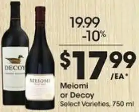 Kroger Meiomi or Decoy 750ml offer