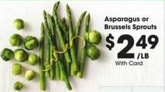 Kroger Asparagus or Brussels Sprouts offer