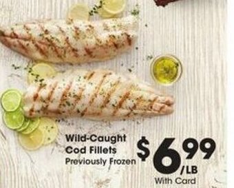 Kroger Wild-Caught Cod Fillets offer