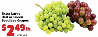 Family Fare Extra Large Red or Green Seedless Grapes offer