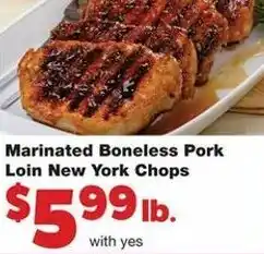 Family Fare Marinated Boneless Pork Loin New York Chops offer
