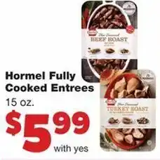 Family Fare Hormel Fully Cooked Entrees 15 oz offer