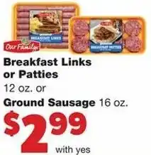 Family Fare Breakfast Links or Patties 12 oz or Ground Sausage 16 oz offer