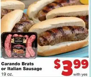 Family Fare Carando Brats or Italian Sausage 19 oz offer