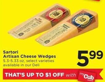 Cub Foods Sartori artisan cheese wedges offer