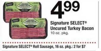 ACME Signature select uncured turkey bacon offer