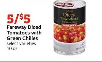 Fareway Fareway diced tomatoes with green chilies offer